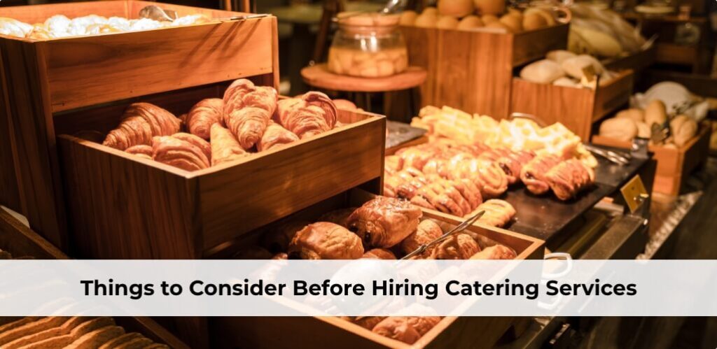 Hiring Catering Services